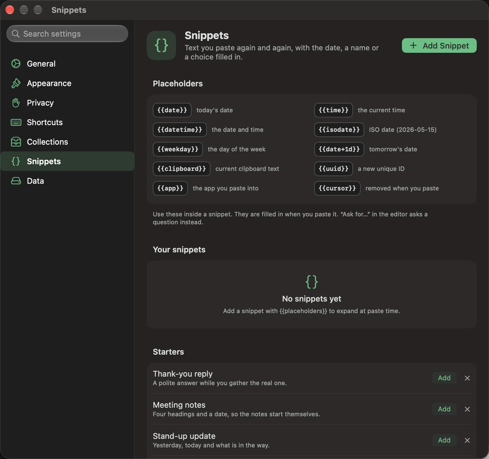 The Snippets pane: your saved snippets with their placeholders, and a button to add one.